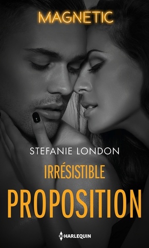 Irrésistible Proposition