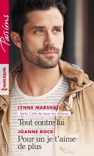 Tout Contre Lui - Pour Un Je T'aime De Plus
