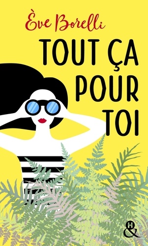 Tout Ça Pour Toi