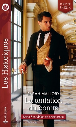 Scandales En Aristocratie - Tome 1 - La Tentation Du Comte