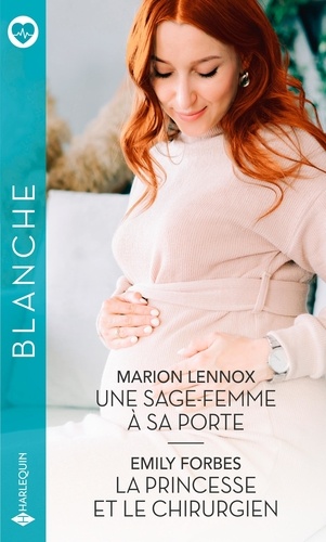 Une Sage-Femme À Sa Porte - La Princesse Et Le Chirurgien