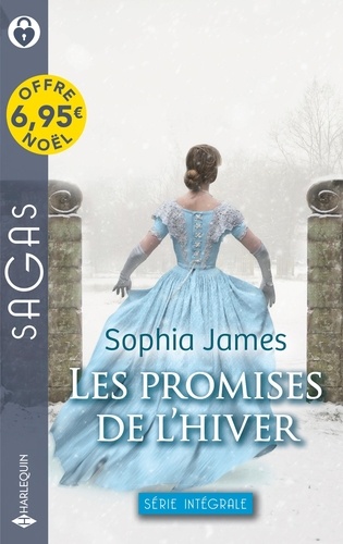 Les Promises De L'hiver - Scandaleuse Nuit D'hiver - Les Secrets D'une Femme Du Monde