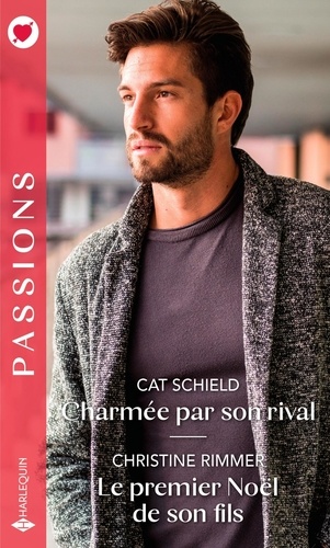 Charmée Par Son Rival - Le Premier Noël De Son Fils