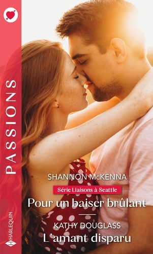 Pour Un Baiser Brûlant - L'amant Disparu
