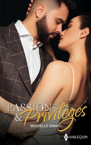 Passion & Privilèges - Un Amant Pour Ennemi - Danse Avec Un Milliardaire