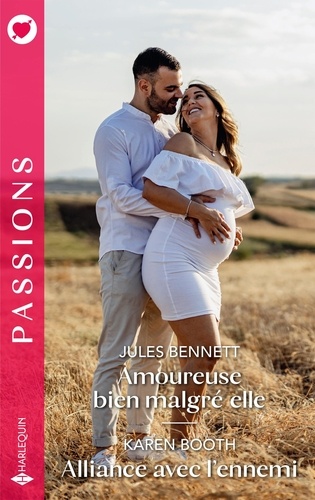 Amoureuse bien malgré elle ; Alliance avec l'ennemi