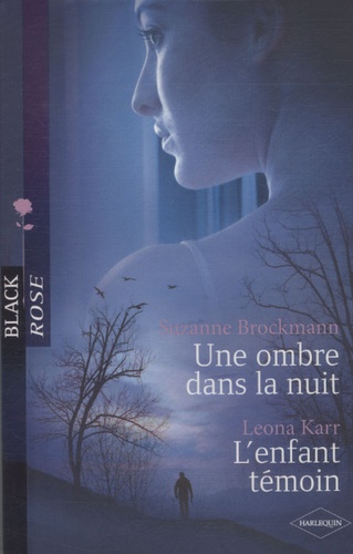 Une Ombre Dans La Nuit - L'enfant Témoin