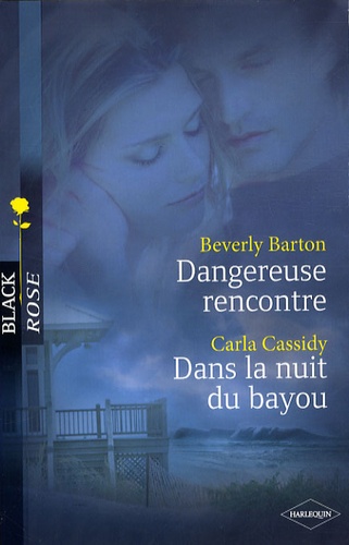Dangereuse Rencontre - Dans La Nuit Du Bayou