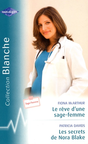Le Rêve D'une Sage-Femme - Les Secrets De Nora Blake