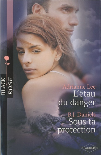 L'étau Du Danger - Sous Ta Protection