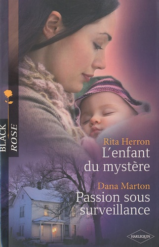 L'enfant Du Mystère - Passion Sous Surveillance