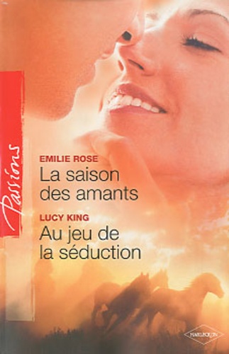 La Saison Des Amants - Au Jeu De La Séduction