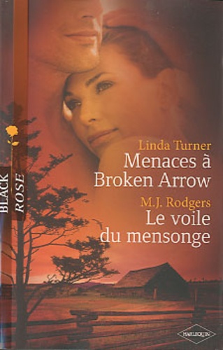 Menaces À Broken Arrow - Le Voile Du Mensonge