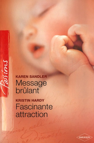Message Brûlant - Fascinante Attraction
