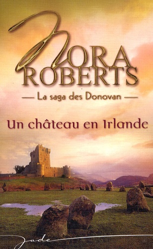 La Saga Des Donovan - Un Château En Irlande