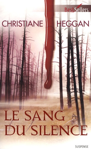 Le Sang Du Silence