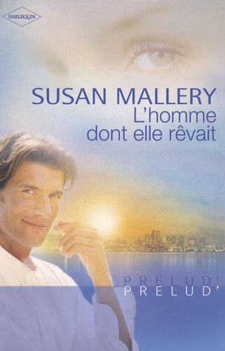 L'homme Dont Elle Rêvait