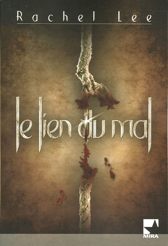 Le Lien Du Mal