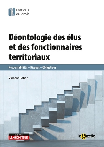 Déontologie Des Élus Et Des Fonctionnaires Territoriaux