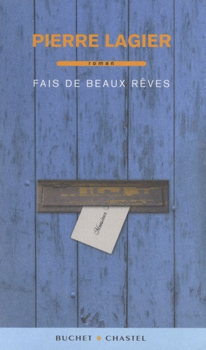 Fais De Beaux Rêves