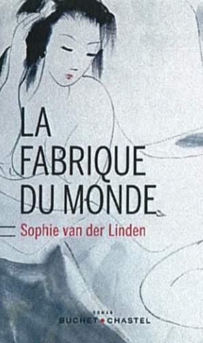 La Fabrique Du Monde