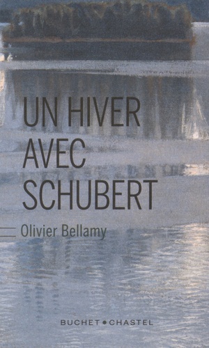 Un Hiver Avec Schubert