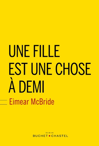 Une Fille Est Une Chose À Demi