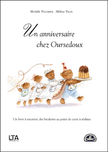 Un Anniversaire Chez Oursedoux