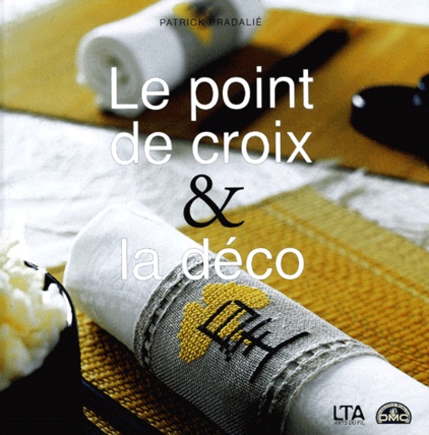Le Point De Croix Et La Déco