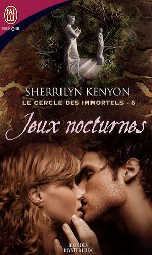 Le Cercle Des Immortels Tome 6 - Jeux Nocturnes