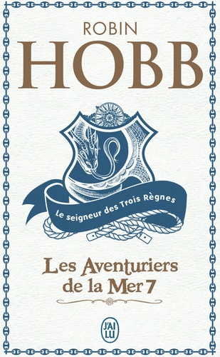 Les Aventuriers De La Mer - Tome 7 - Le Seigneur Des Trois Règnes