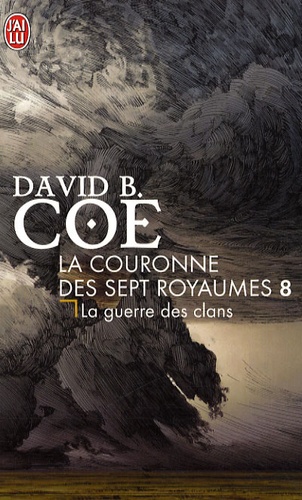La Couronne Des 7 Royaumes - Tome 8 - La Guerre Des Clans