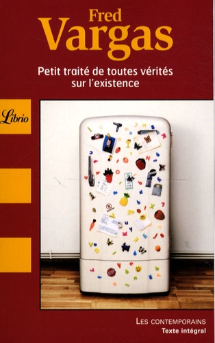 Petit Traité De Toutes Vérités Sur L'existence