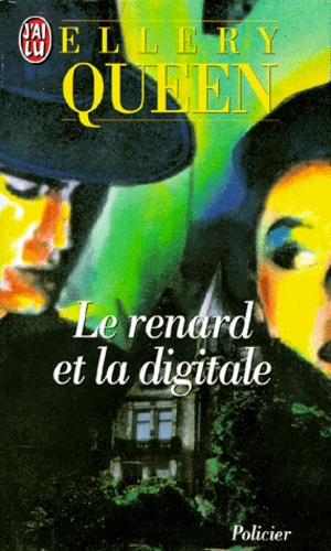 Le Renard Et La Digitale