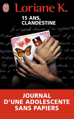 Clandestine - Le Journal D'une Enfant Sans Papiers