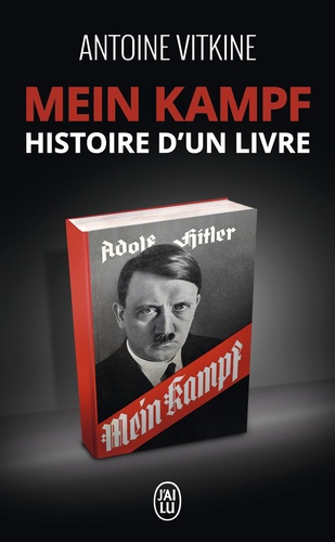 Mein Kampf - Histoire D'un Livre