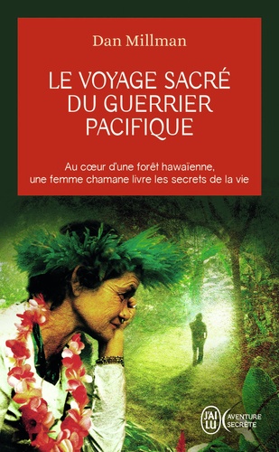 Le Voyage Sacré Du Guerrier Pacifique