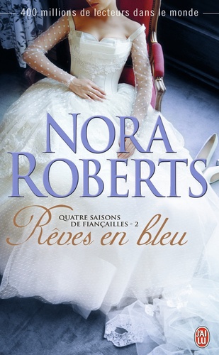 Quatre Saisons De Fiançailles - Tome 2 - Rêves En Bleu