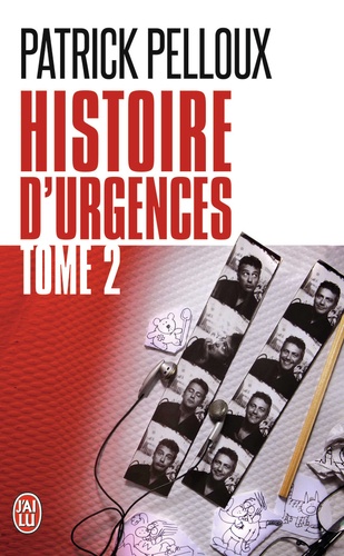 Histoire D'urgences - Tome 2