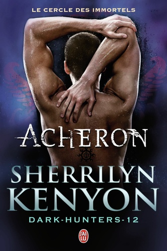 Le Cercle Des Immortels Tome 12 - Acheron