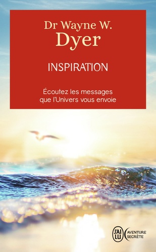 Inspiration - L'appel De Votre Vie