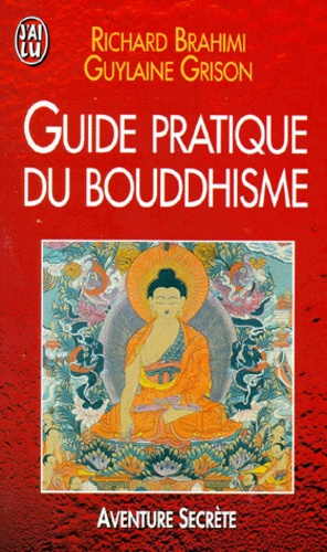 Guide Pratique Du Bouddhisme