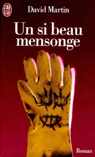 Un Si Beau Mensonge
