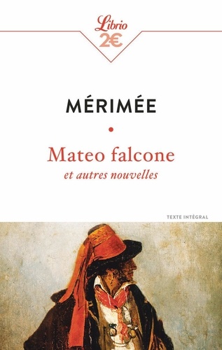 Mateo Falcone Et Autres Nouvelles