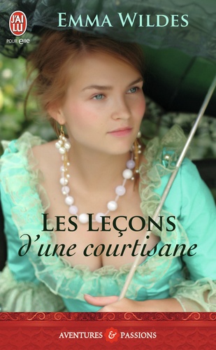 Les Leçons D'une Courtisane