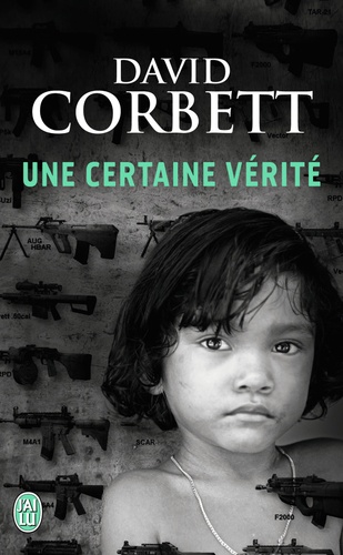 Une Certaine Vérité