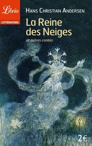 La Reine Des Neiges Et Autres Contes