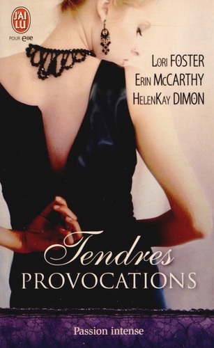 Tendres Provocations