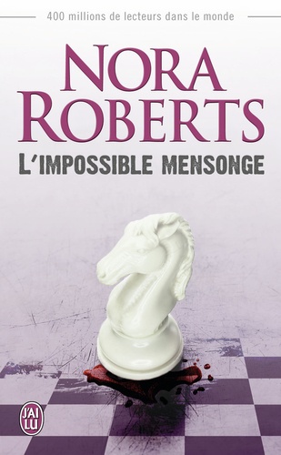 L'impossible Mensonge