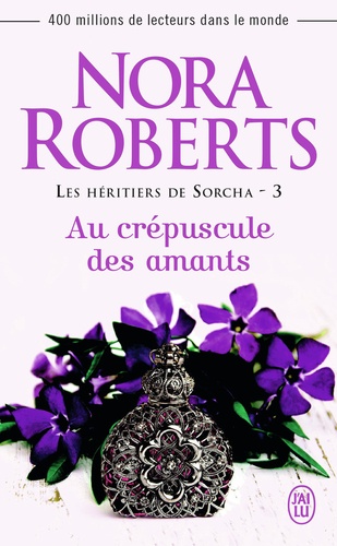 Les Héritiers De Sorcha - Tome 3 - Au Crépuscule Des Amants